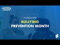 Bullying Prevention Month