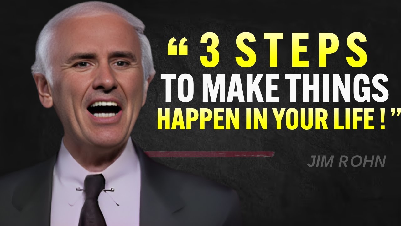 How to Build the Life You Want in 3 Easy Steps - Jim Rohn Motivation ...