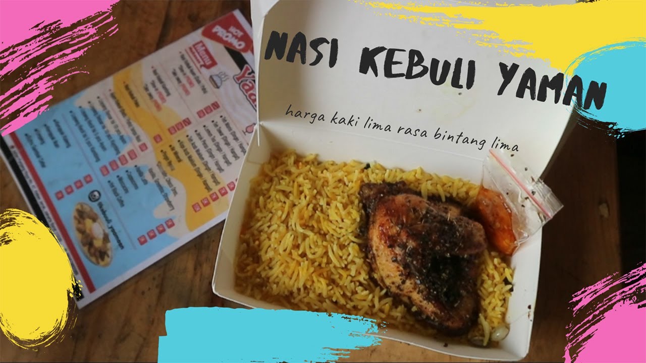 Harga Kaki Lima Rasa Bintang Lima Inilah Nasi Kebuli Yaamaan Youtube Com
