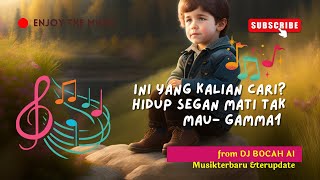 DJ Bocah Ai, HIDUP SEGAN MATI TAK MAU, INI YANG KALIAN CARI CARI!