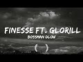 BossMan Dlow - Finesse Ft. GloRilla LyricsDuaLipa