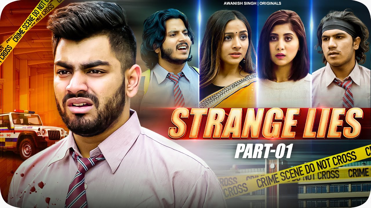 Strange Lies | EP01 | School Diaries | Awanish Singh