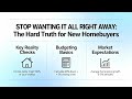 The Instant Gratification Trap: The Hard Truth for New Homebuyers #firsttimehomebuyer #realestate411