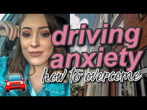 Video: How To Stop Being Afraid To Drive