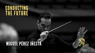 Miguel Pérez Iñesta: Conducting The Future (2021)