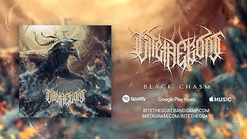 BITE THE GOAT - BLACK CHASM [OFFICIAL LYRIC VIDEO] (2019) SW EXCLUSIVE