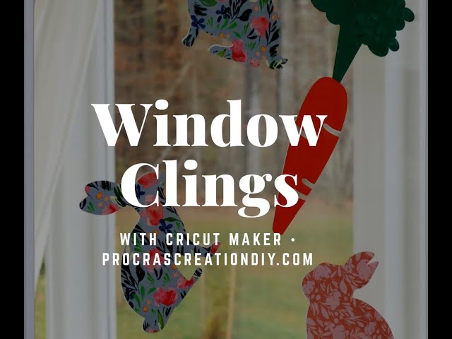 How to make Window Clings using Cricut Maker 