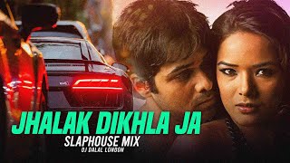 Jhalak Dikhla Ja | Remix | DJ Dalal London | Bollywood Slaphouse | Car Music | #bassboosted Resimi