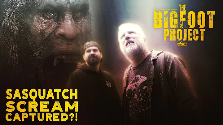 SASQUATCH SCREAM CAPTURED - The Bigfoot Project (n...