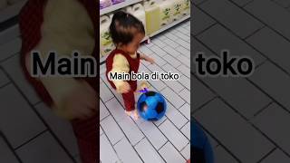 main bola di toko, baby ini ada² aja 😂#shorts#swalayan#mainbola