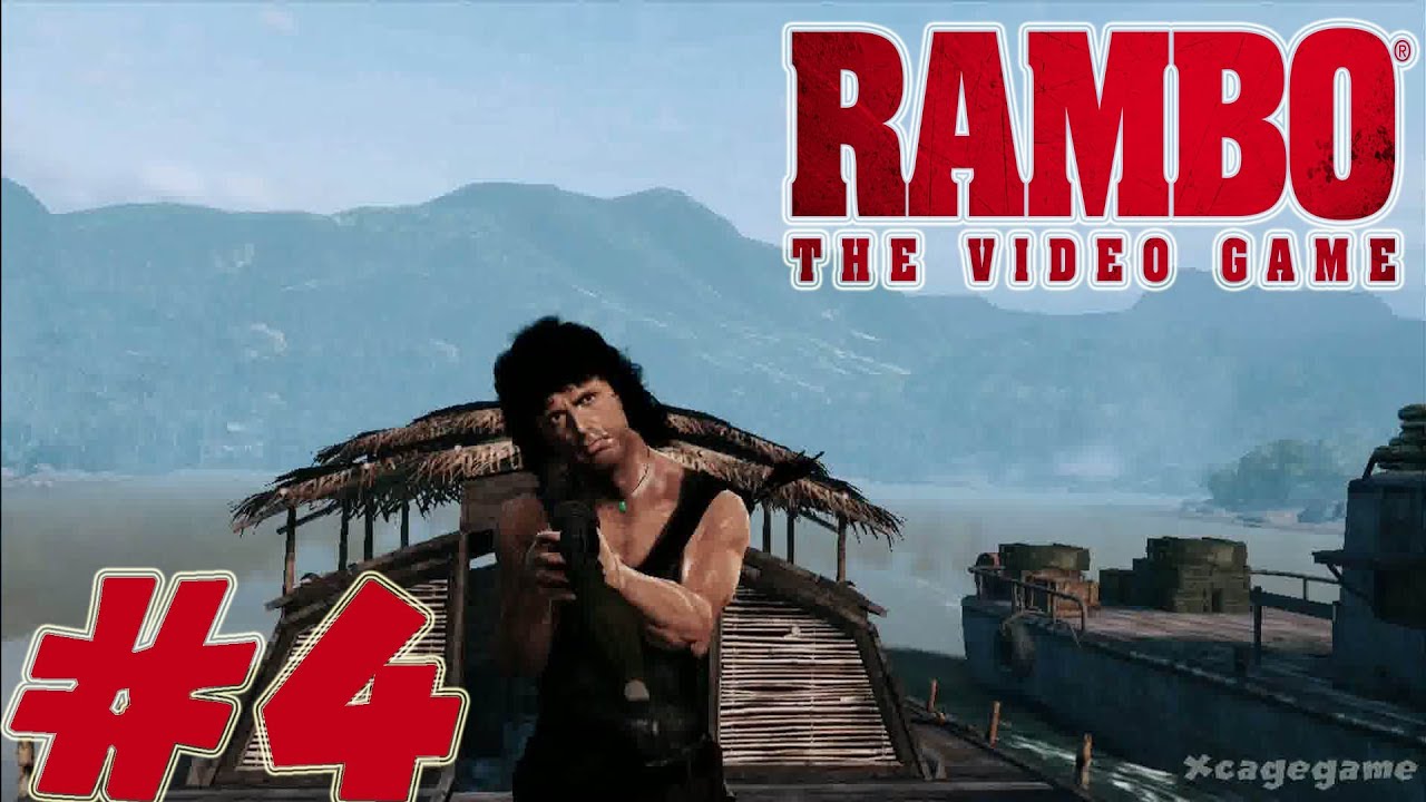 Rambo the Video game - Walkthrough Part 4 [ HD ] - YouTube