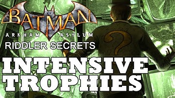 Batman: Arkham Asylum: Intensive Treatment Trophy Locations