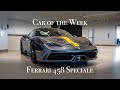 Car of the Week - Ferrari 458 Speciale (UC1577)