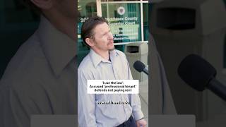 Accused ‘professional tenant’ defends not paying rent