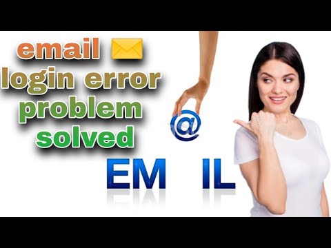 Email login and error problem solution.