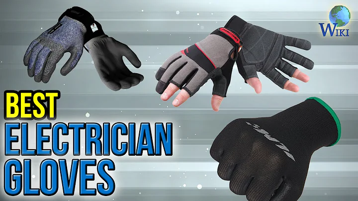 8 Best Electrician Gloves 2017