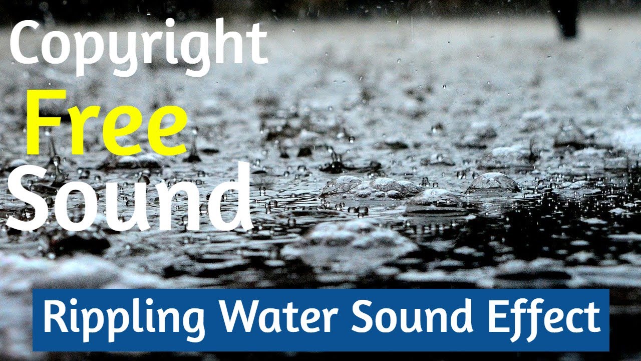 Water Rippling Sound Rippling Water Sound Effect | Copyright Free Sound | - YouTube