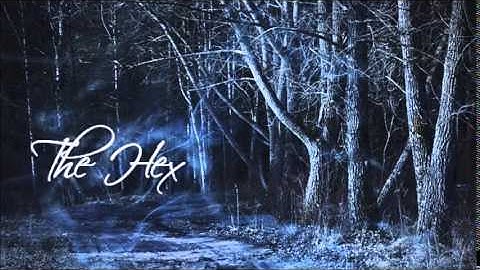 Tʜᴇ Hᴇx ~ Bᴀsᴇᴅ ᴏɴ M. R. Jᴀᴍᴇs