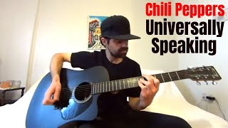 Universally Speaking - Red Hot Chili Peppers [Acoustic Cover by Joel Goguen]