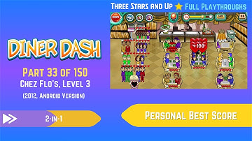 Diner Dash Classic (2012, Android) - Part 033 of 150: Chez Flo