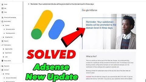 Your Subdomain block will be promoted to the domain level in three days 😱🧐 New Adsense Update
