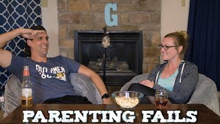 Ben & Brittany Podcast - PARENTING FAILS