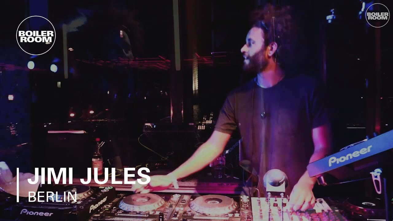 Jimi Jules Boiler Room Berlin Dj Set