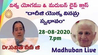 Evening Vishwa yog & Dr. Savita Didiji class//Telugu// Madhuban Live