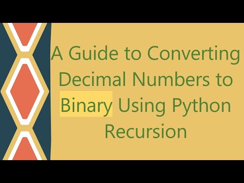A Guide to Converting Decimal Numbers to Binary Using Python Recursion