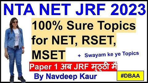 100% Sure Topics for NET, RSET, MSET + Swayam ke ye Topics | By Navdeep Kaur