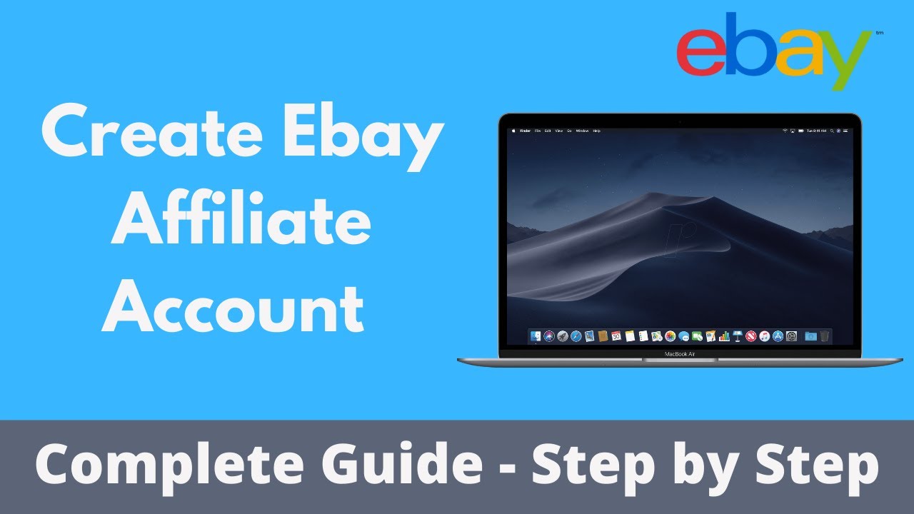 How to Create Ebay Affiliate Account | Ebay Affiliate Marketing