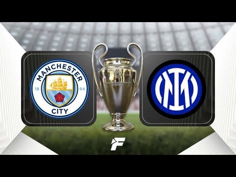 Manchester City - Inter maç özeti