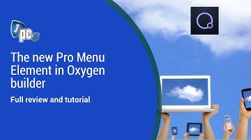 The new Pro Menu Element in Oxygen builder (Full review)