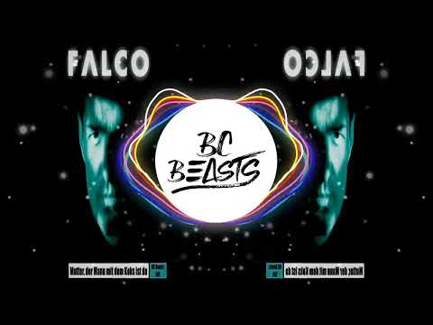 Falco - Mutter, der Mann mit dem Koks ist da (BC Beasts Techno Edit)