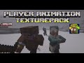 Player Animation !TexturePack! | Minecraft Java