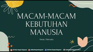 Kebutuhan Jasmani dan Rohani