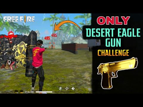 Free Fire Only Desert Eagle Gun Challenge Hardest Solo Vs Squad Challenge Ever Tsgarmy Youtube