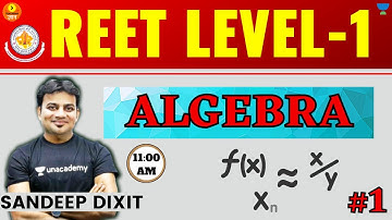REET Level-1 | REEt Special | Algebra-1 | Mathematics | Sandeep Dixit