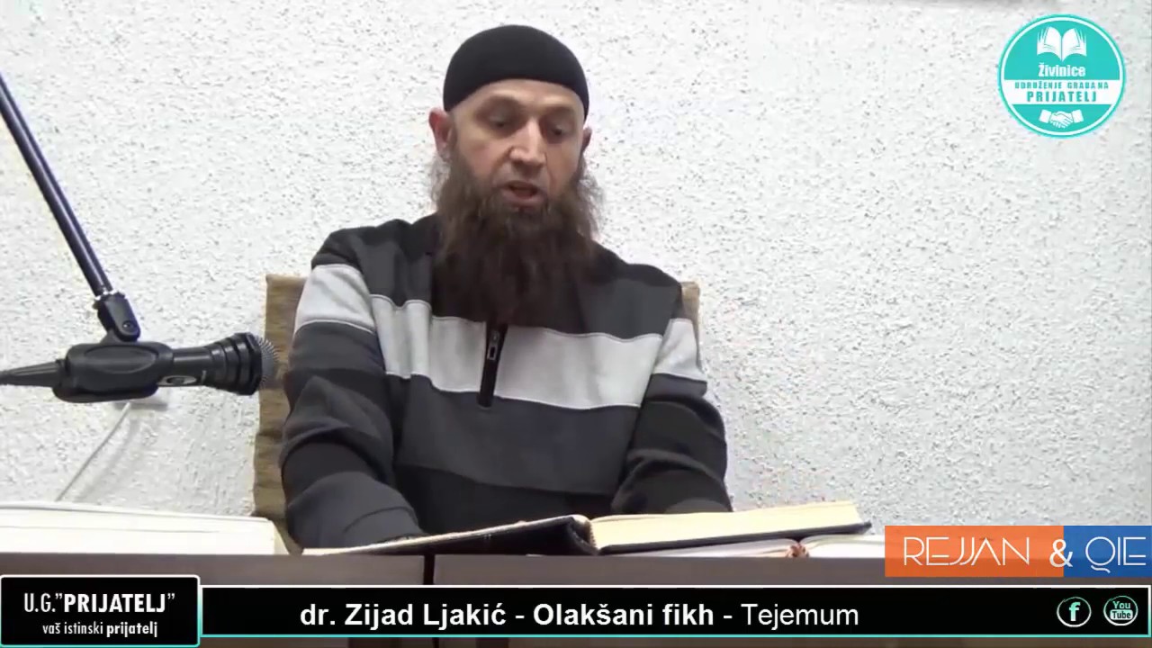 Kako uzeti tejemum - Dr. Zijad Ljakić