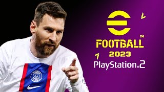 حصريا تحميل لعبه بيس 2023 بلايستايشن 2 بالتعليق العربي  | PES 2023 efootball Arabic (PS2) ISO