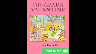 Dinosaur Valentine - Read Aloud