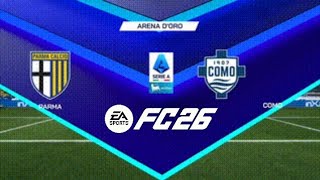 Parma VS Como (Série A 25/26)⚽ EA FC 26 Gameplay #eafc26 #easportsfc26 #fifa26