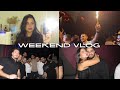 WEEKEND VLOG | Chitchats, Night out, Movie night😙🎆🍿