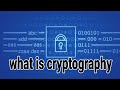 what is cryptography full tutorial