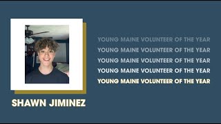 2021 Young Maine Volunteer of the Year: Shawn Jiminez