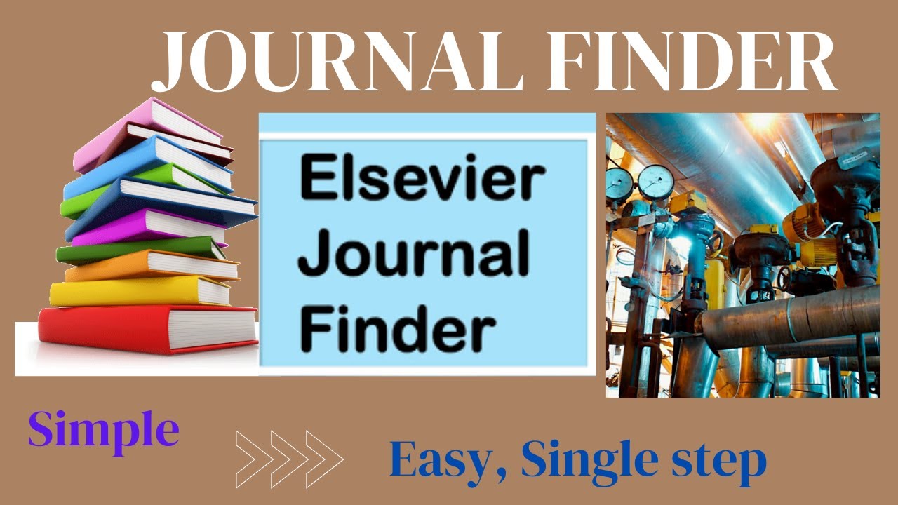 how-to-find-good-journals-to-publish-on-elsevier-elsevier-journals
