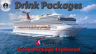 Carnival Cruise Line Drink Packages Explained