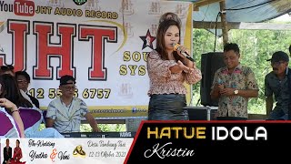 Hatue Idola -  Kristin - Live Pesta Pernikahan Yudha & Veni Desa Tumbang Taei - Katingan