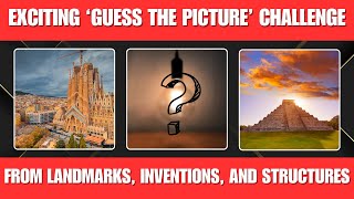 Guess the Picture Challenge! Famous Landmarks, Inventions & Structures/ Ultimate Trivia Quiz 2024. screenshot 1