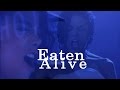 Eaten Alive ( Michael Jackson vocals and kickass moves )